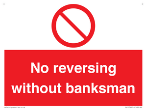 No reversing without banksman